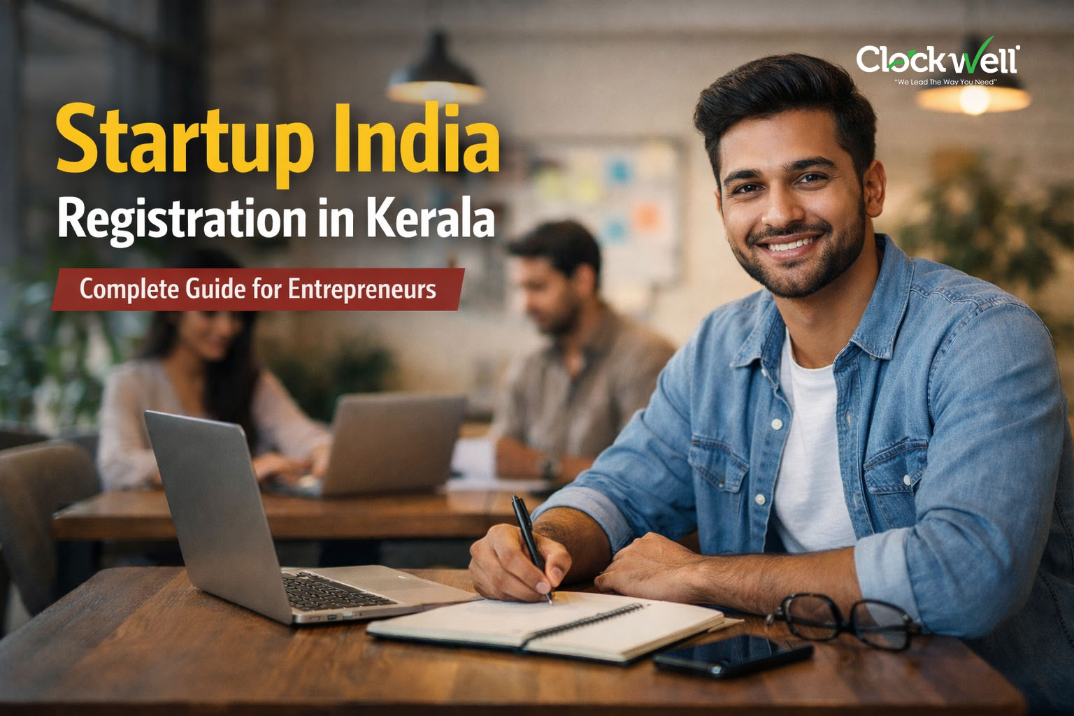 Startup India Registration in Kerala – Complete Guide for New Entrepreneurs